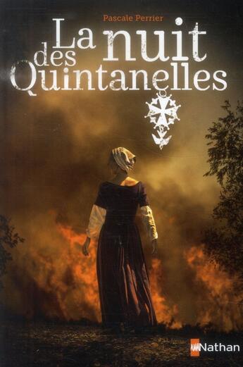 Couverture du livre « La nuit des quintanelles » de Pascale Perrier aux éditions Nathan