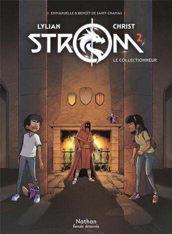 Couverture du livre « Strom Tome 2 : Le collectionneur » de Lylian et James Christ aux éditions Nathan