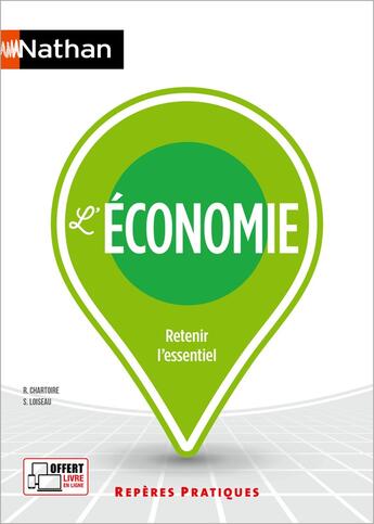 Couverture du livre « L'économie (édition 2024) » de Renaud Chartoire et Sophie Loiseau aux éditions Nathan