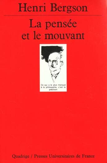 Couverture du livre « Pensee et le mouvant (la) » de Henri Bergson aux éditions Puf