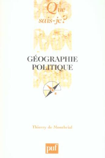 Couverture du livre « Geographie politique » de Thierry De Montbrial aux éditions Que Sais-je ?