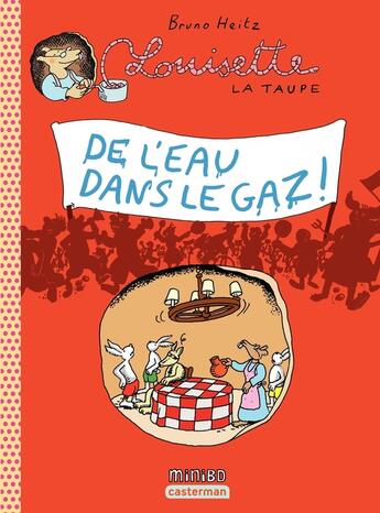 Couverture du livre « Louisette t.10 ; de l'eau dans le gaz » de Bruno Heitz aux éditions Casterman