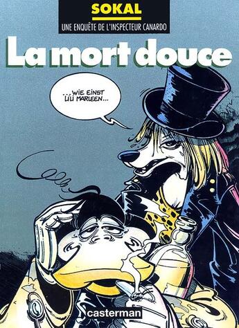 Couverture du livre « Canardo Tome 3 : la mort douce » de Benoit Sokal aux éditions Casterman