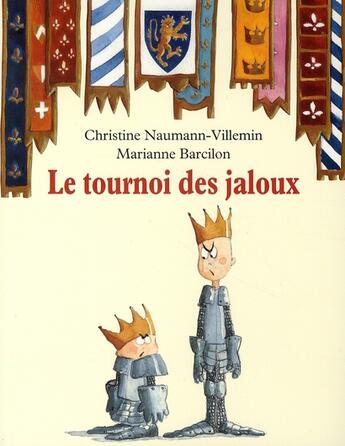 Couverture du livre « Le tournoi des jaloux » de Marianne Barcilon aux éditions Ecole Des Loisirs