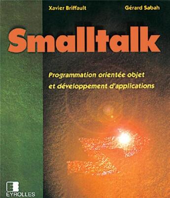 Couverture du livre « Smalltalk » de Sabah/Briffault aux éditions Eyrolles