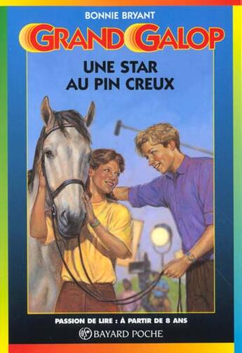 Couverture du livre « Grand galop t.619 ; une star au pin creux » de Michael Welply et B Bryant aux éditions Bayard Jeunesse