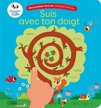 Couverture du livre « Suis avec ton doigt » de Marion Billet aux éditions Lito