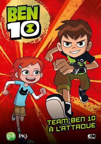 Couverture du livre « Ben 10 Tome 3 : team Ben 10 à l'attaque » de Michel Leydier aux éditions Pocket Jeunesse