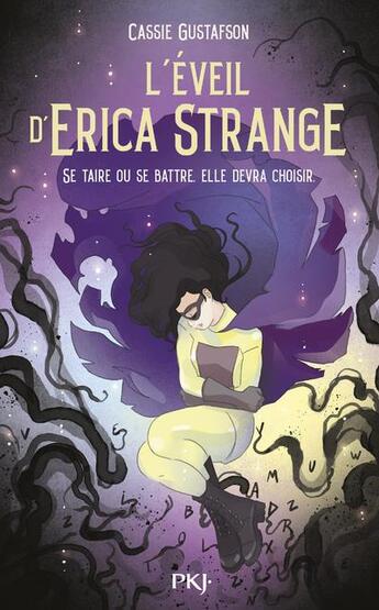 Couverture du livre « L'éveil d'Erica Strange : se taire ou se battre, elle va devoir choisir » de Emma Vieceli et Cassie Gustafson aux éditions Pocket Jeunesse