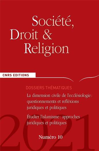 Couverture du livre « Societe, droit et religion 10. la dimension civile de l'ecclesiologie » de  aux éditions Cnrs