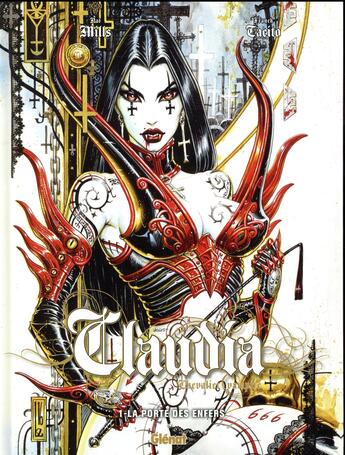 Couverture du livre « Claudia, chevalier vampire t.1 : la porte des enfers » de Franck Tacito et Pat Mills aux éditions Glenat