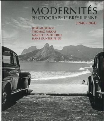 Couverture du livre « Modernités ; photographie brésilienne (1940-1964) » de  aux éditions Chandeigne