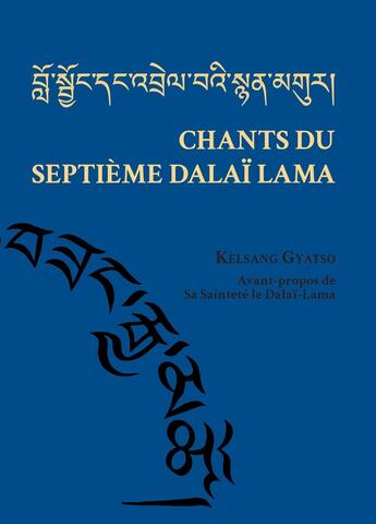 Couverture du livre « Chants du septième Dalaï Lama » de Kelsang Gyatso aux éditions Mahayana