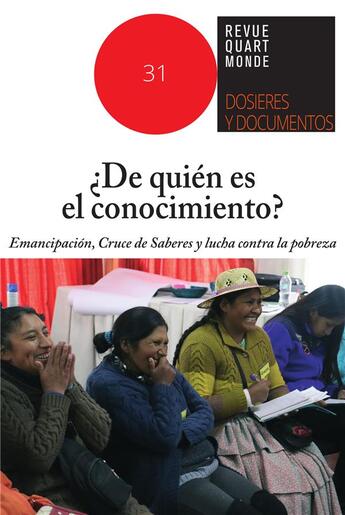 Couverture du livre « ¿De quién es el conocimiento? : Emancipación, Cruce de Saberes y lucha contra la pobreza » de Mamani Hernan aux éditions Quart Monde