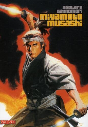 Couverture du livre « Miyamoto Musashi » de Shotaro Ishinomori aux éditions Kana