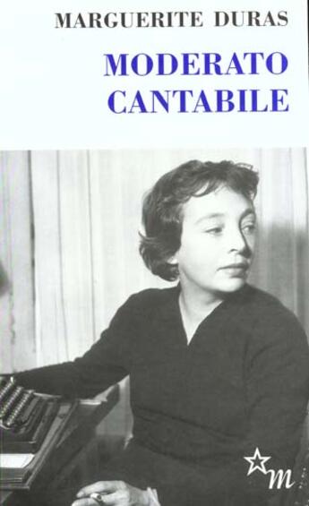 Couverture du livre « Moderato cantabile » de Marguerite Duras aux éditions Minuit