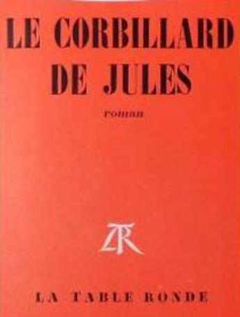 Couverture du livre « Le corbillard de jules » de Alphonse Boudard aux éditions Table Ronde