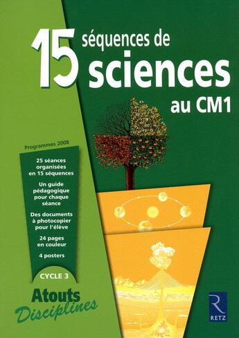 Couverture du livre « 15 séquences de sciences au CM1 » de Aubry/Dedieu/Kluba aux éditions Retz