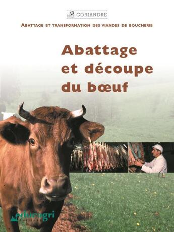 Couverture du livre « Abattage et découpe du boeuf » de  aux éditions Educagri