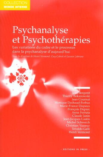 Couverture du livre « Psychanalyse et psychotherapies » de Vermorel/Cabrol Henr aux éditions In Press