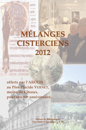 Couverture du livre « Melanges cisterciens 2012 » de Collectif Clairefont aux éditions Bellefontaine