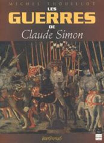 Couverture du livre « Les guerres de Claude Simon » de Thouillot Michel aux éditions Pu De Rennes