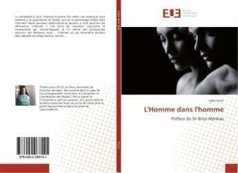 Couverture du livre « L'homme dans l'homme » de Lydia Evoni aux éditions Editions Universitaires Europeennes
