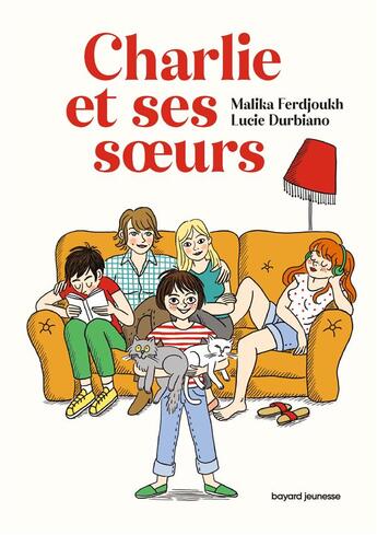 Couverture du livre « Charlie et ses soeurs » de Lucie Durbiano et Malika Ferdjoukh aux éditions Bayard Jeunesse