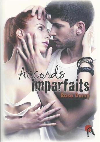Couverture du livre « Accords imparfaits » de Rose Darcy aux éditions Artalys