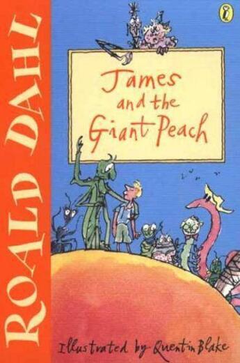 Couverture du livre « James and the Giant Peach: A Play » de Roald Dahl aux éditions Penguin Books Ltd Digital