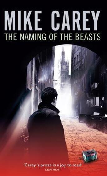 Couverture du livre « The Naming of the Beasts » de Mike Carey aux éditions Little Brown Book Group Digital