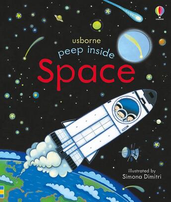 Couverture du livre « Peep inside : space » de Anna Milbourne aux éditions Usborne