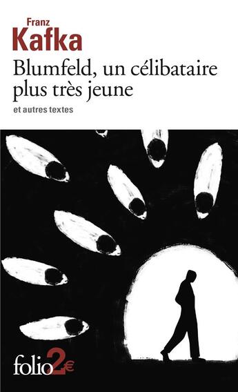 Couverture du livre « Blumfeld, un célibataire plus très jeune : et autres textes » de Franz Kafka aux éditions Folio