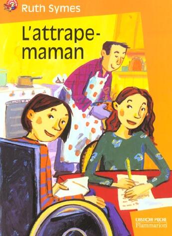 Couverture du livre « L'attrape-maman » de Symes Ruth aux éditions Pere Castor