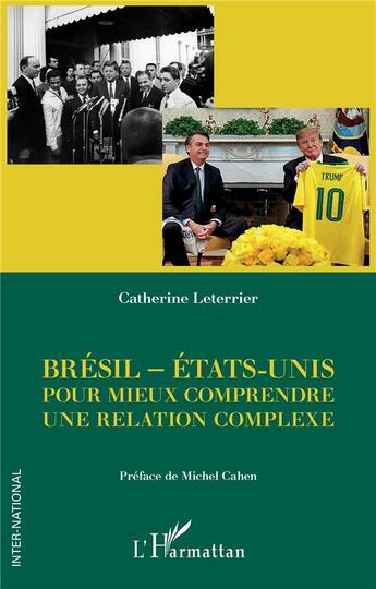 Couverture du livre « Brésil - Etats-Unis : pour mieux comprendre une relation complexe » de Catherine Leterrier aux éditions L'harmattan