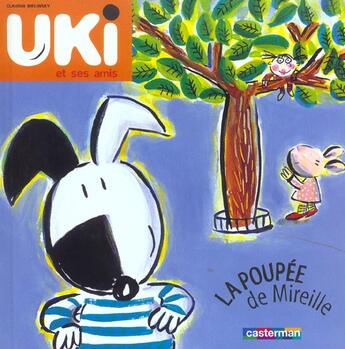 Couverture du livre « Uki et ses amis t1 - poupee de mireille » de Claudia Bielinsky aux éditions Casterman