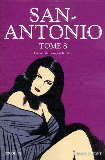 Couverture du livre « San-Antonio Tome 8 » de Frederic Dard aux éditions Bouquins