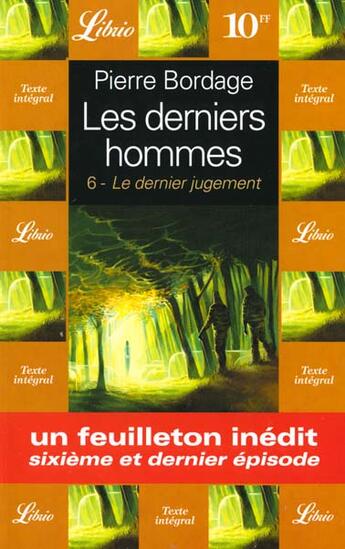 Couverture du livre « Les derniers hommes - le dernier jugement t6 » de Pierre Bordage aux éditions J'ai Lu