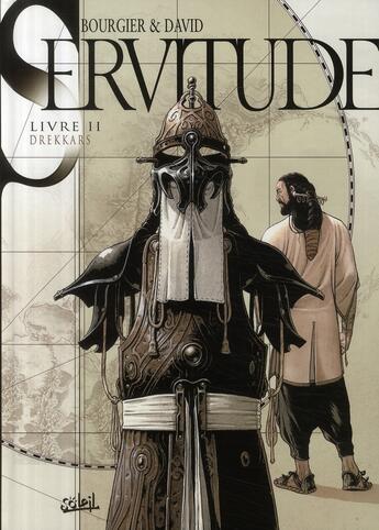 Couverture du livre « Servitude Tome 2 : drekkars » de Eric Bourgier et Fabrice David aux éditions Soleil