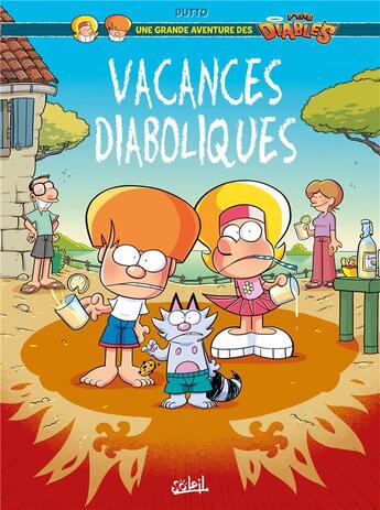 Couverture du livre « Une grande aventure dles P'tits Diables Tome 1 : vacances diabloliques » de Olivier Dutto et Benoit Bekaert aux éditions Soleil