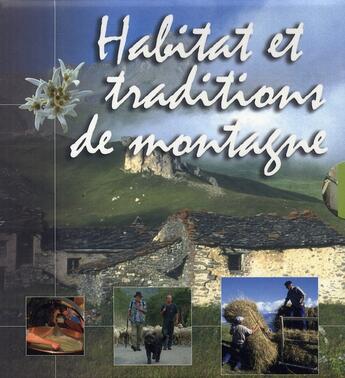 Couverture du livre « Coffret habitat et traditions de montagne » de  aux éditions Neva