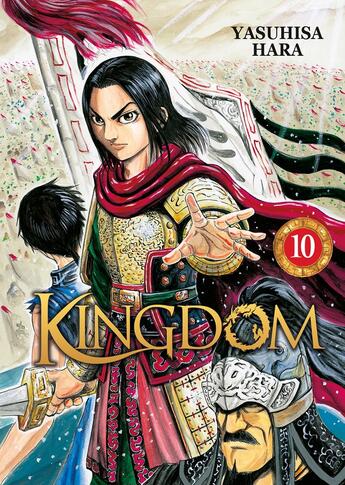 Couverture du livre « Kingdom Tome 10 » de Yasuhisa Hara aux éditions Meian