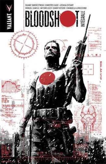 Couverture du livre « Bloodshot : Intégrale » de Duane Swierczynski et Joshua Dysart et Collectif aux éditions Bliss Comics