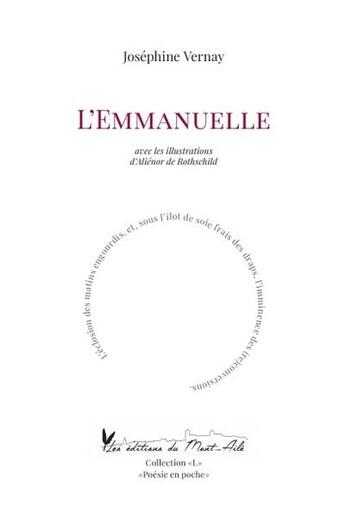 Couverture du livre « L'emmanuelle » de Vernay/De Rothschild aux éditions Editions Du Mont-aile