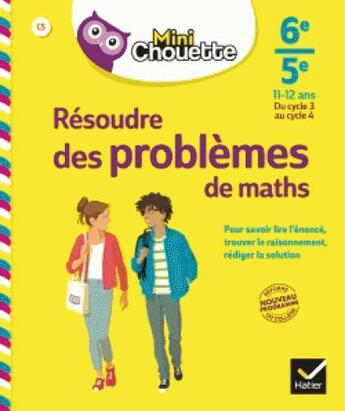 Couverture du livre « Mini chouette resoudre des problemes de maths 6e/ 5e » de Gisele Chapiron aux éditions Hatier