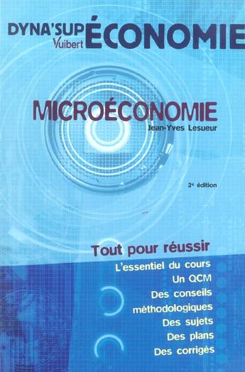 Couverture du livre « Microeconomie (2e édition) » de Jean-Yves Lesueur aux éditions Vuibert