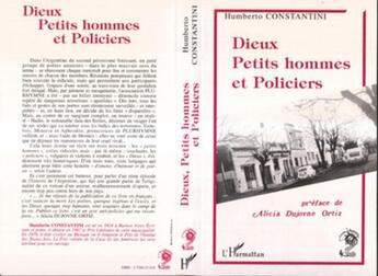 Couverture du livre « Dieux, petits hommes et policiers » de Humberto Constantini aux éditions L'harmattan