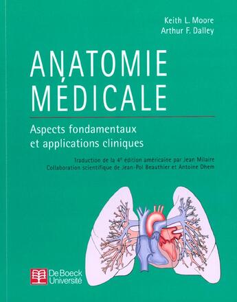 Couverture du livre « Anatomie medicale aspects fondamentaux et applications cliniques » de Dalley aux éditions De Boeck