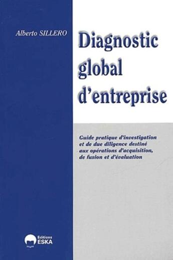 Couverture du livre « Diagnostic global d'entreprise » de Alberto Sillero aux éditions Eska