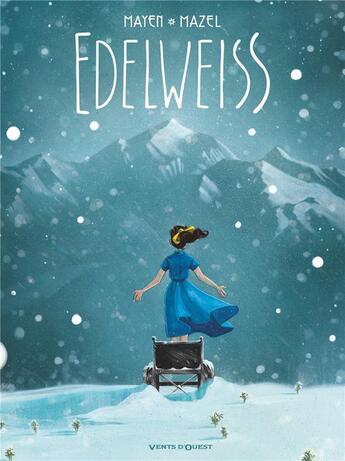 Couverture du livre « Edelweiss » de Lucy Mazel et Cedric Mayen aux éditions Vents D'ouest